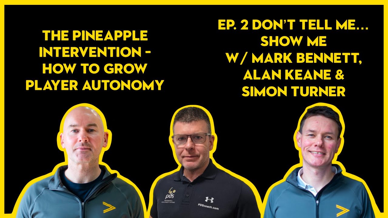 The Pineapple Intervention - How To Grow Player Autonomy - Ep. 2 - 