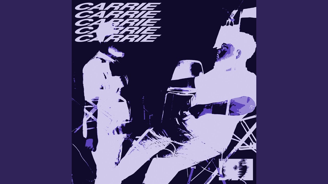 Carrie (slowed)