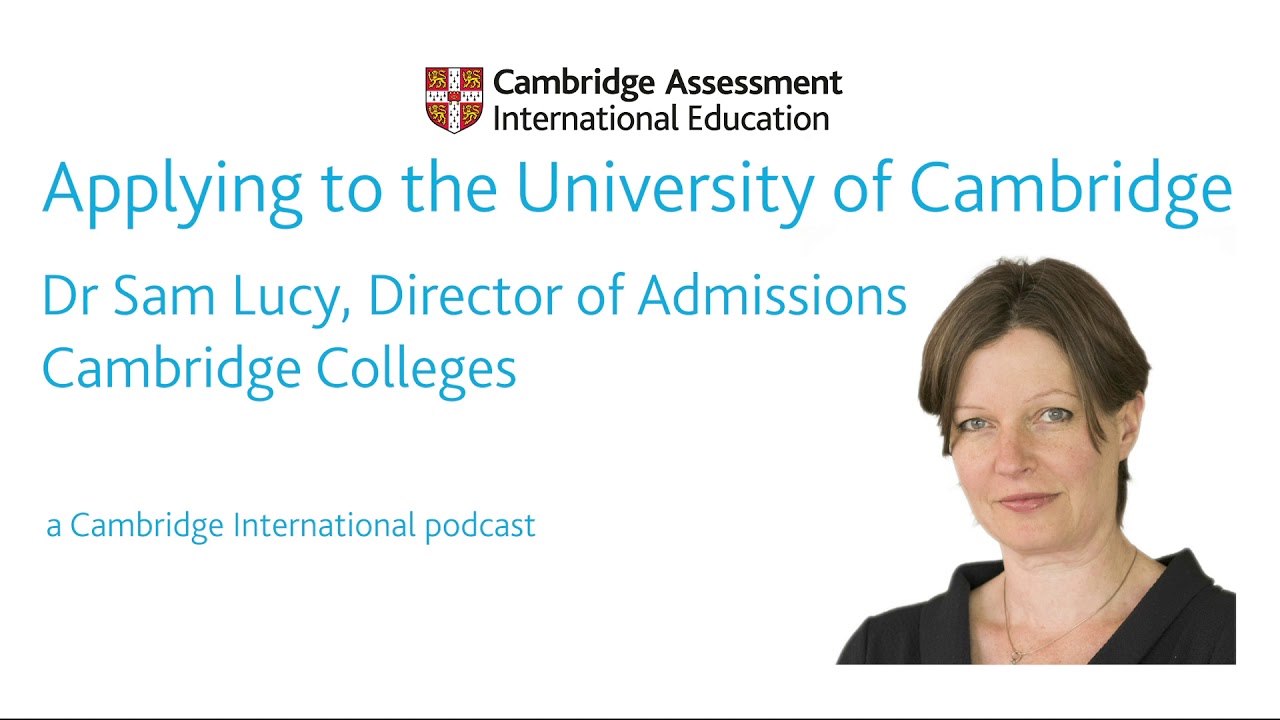 Applying to Cambridge University Podcast