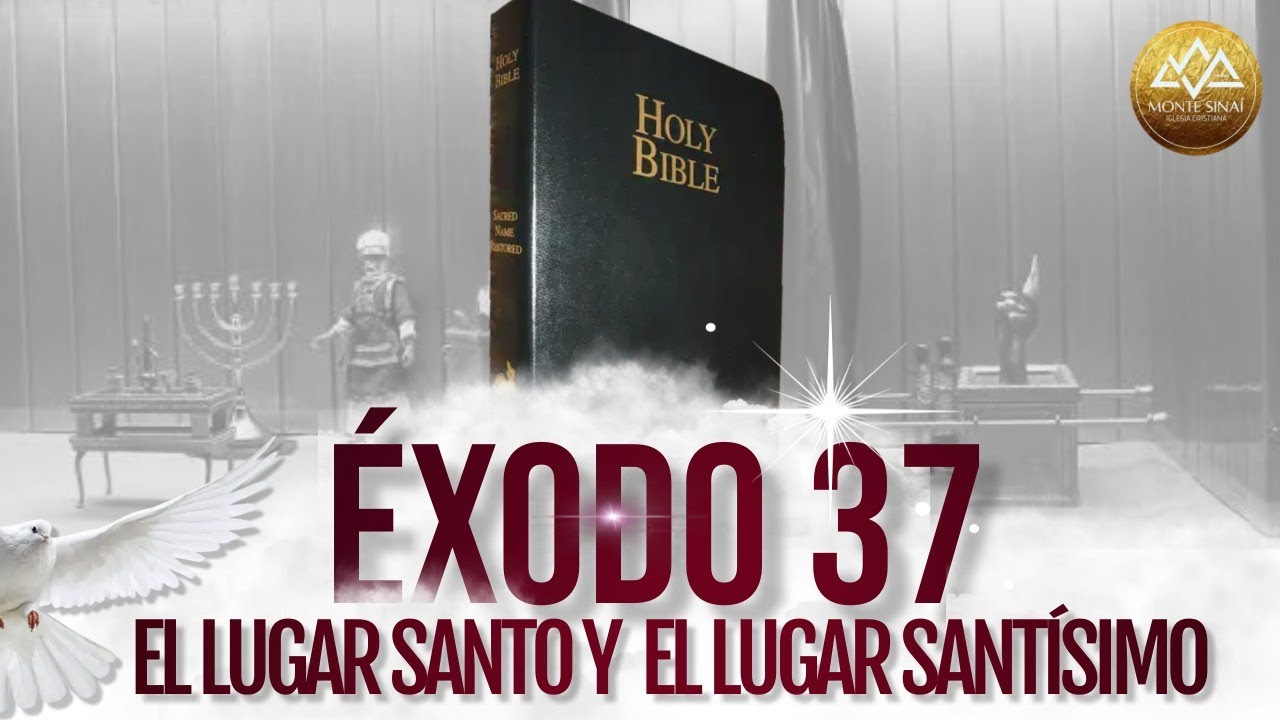EXPLICACION EXODO 37 #biblia