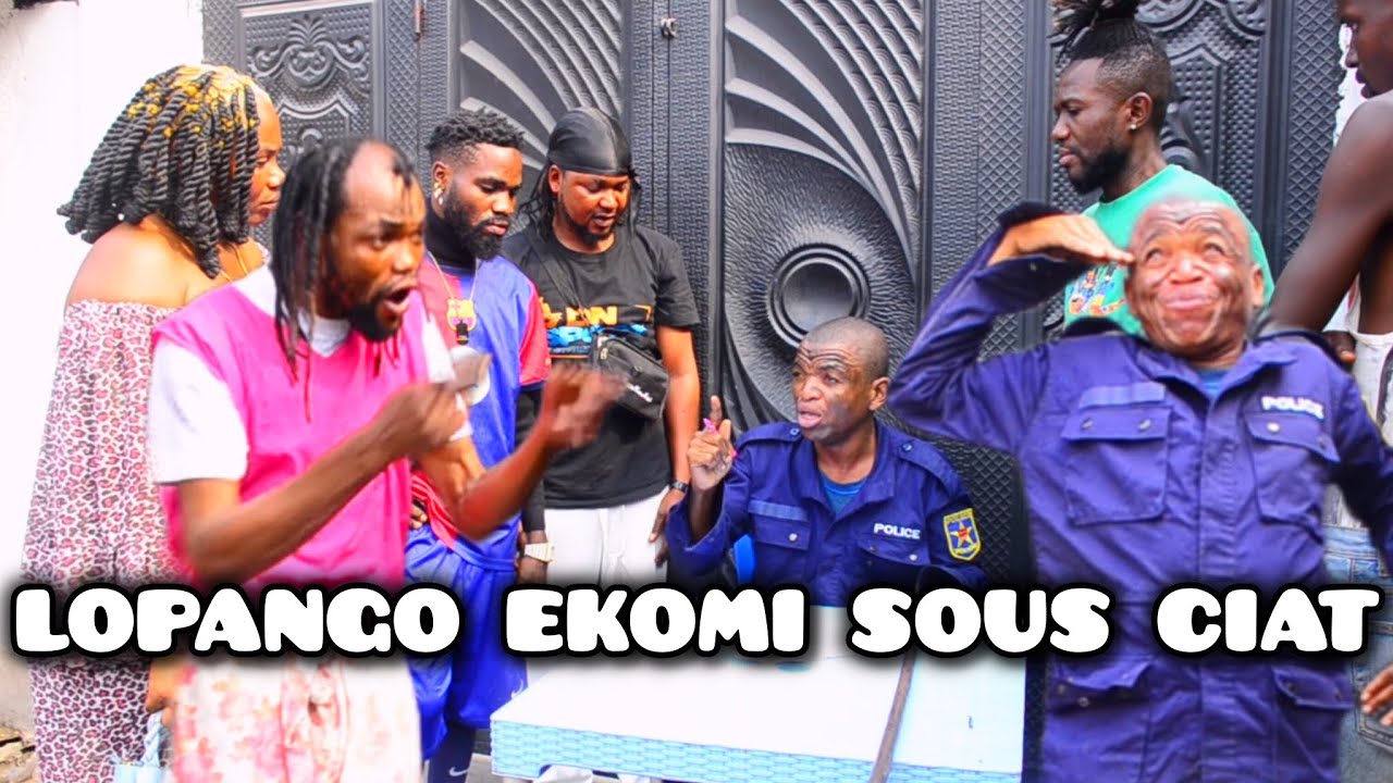 LOPANGO EKOMI SOUS CIAT //AMBULANCE//COUPURE//BOBO//CHICO//DJENE//HENRY//FERRE//SAMIRA//JULIO //MUAN