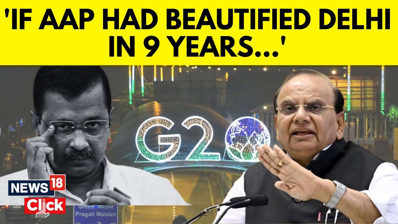 G20 Summit 2023 | Delhi LG VK Saxena Talks ABout G20 Summit In Delhi | AAP News | News18 | N18V