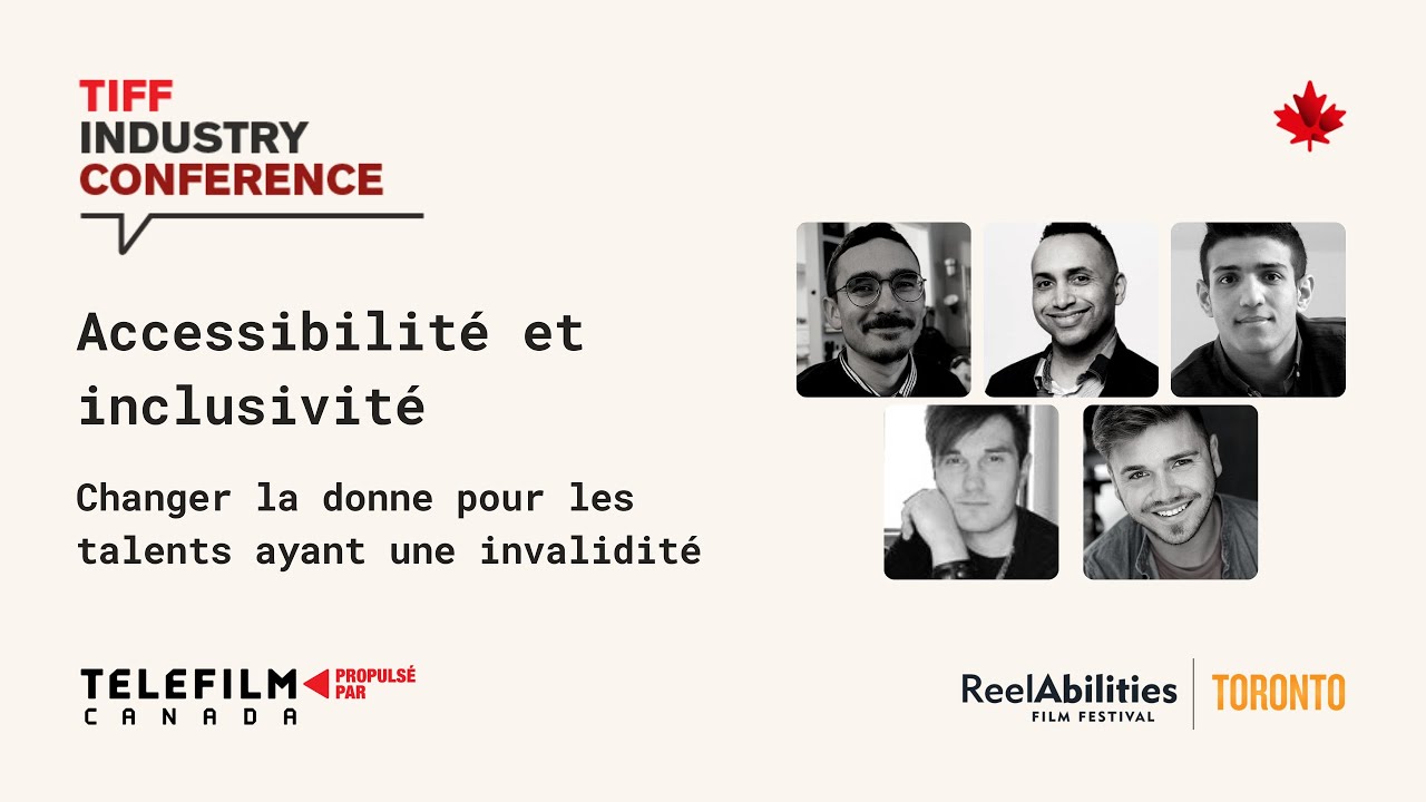 TIFF21 - Accessibilit&eacute; et inclusivit&eacute; : changer la donne pour les talents ayant une invalidit&eacute;