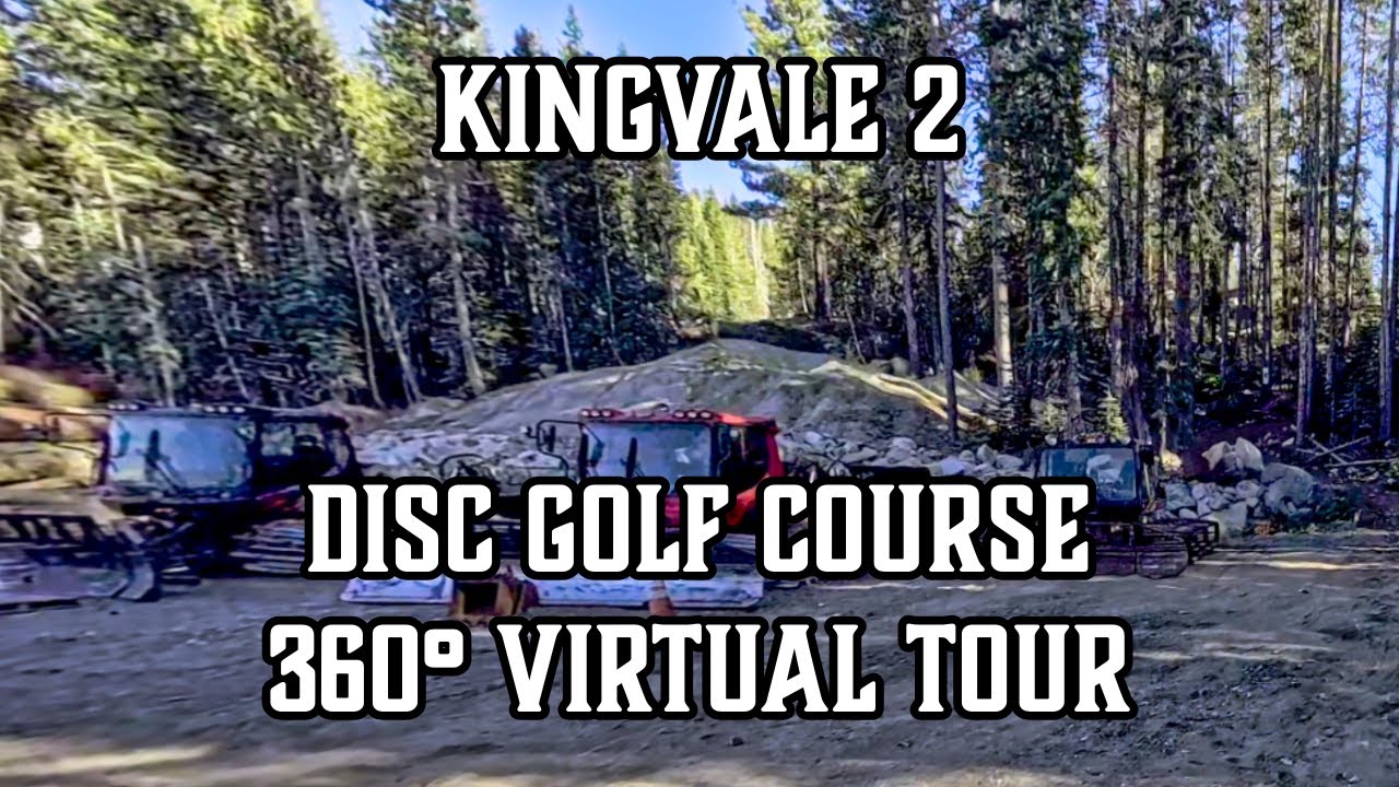 Kingvale 2 Disc Golf Course VR Tour