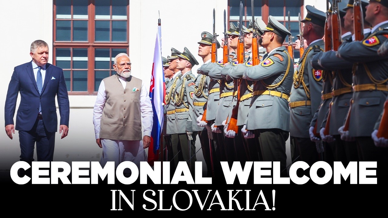 LIVE: PM Modi receives a ceremonial welcome in Slovakia
