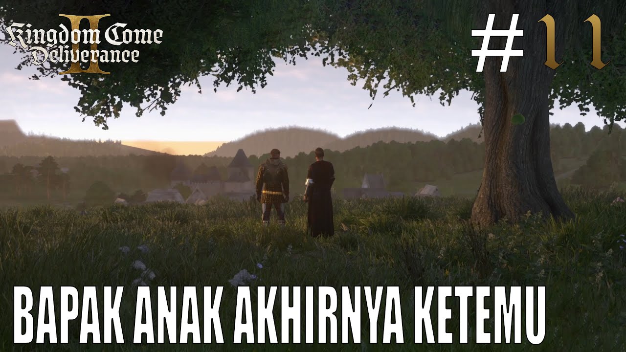 PETUALANGAN HENRY SELESAI SUDAH - Kingdom Come: Deliverance II part 11 (TAMAT)
