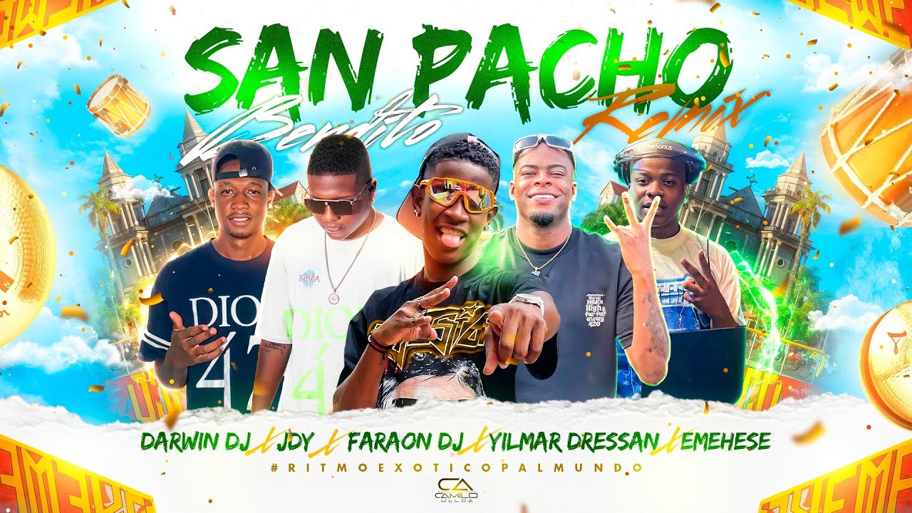 SAN PACHO BENDITO REMIX (GANADERO) - FARAON DJ ✘ DARWIN DJ ✘ EMEHESE ✘ YILMAR DRESSAN ✘ JDY 🇬🇦