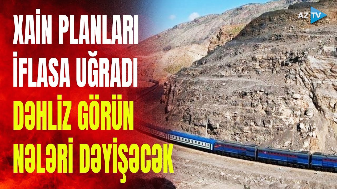 Zəngəzurla bağlı xain plan belə iflasa uğradı: Dəhliz hansı dəyişikliklərə səbəb olacaq? - DETALLAR