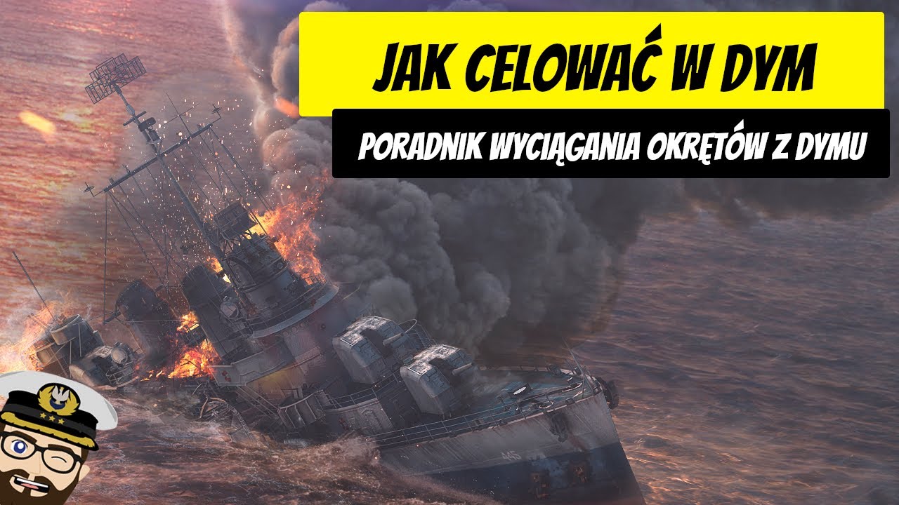 Jak celować w dym i nie dać się w nim zeskanować | World of Warships