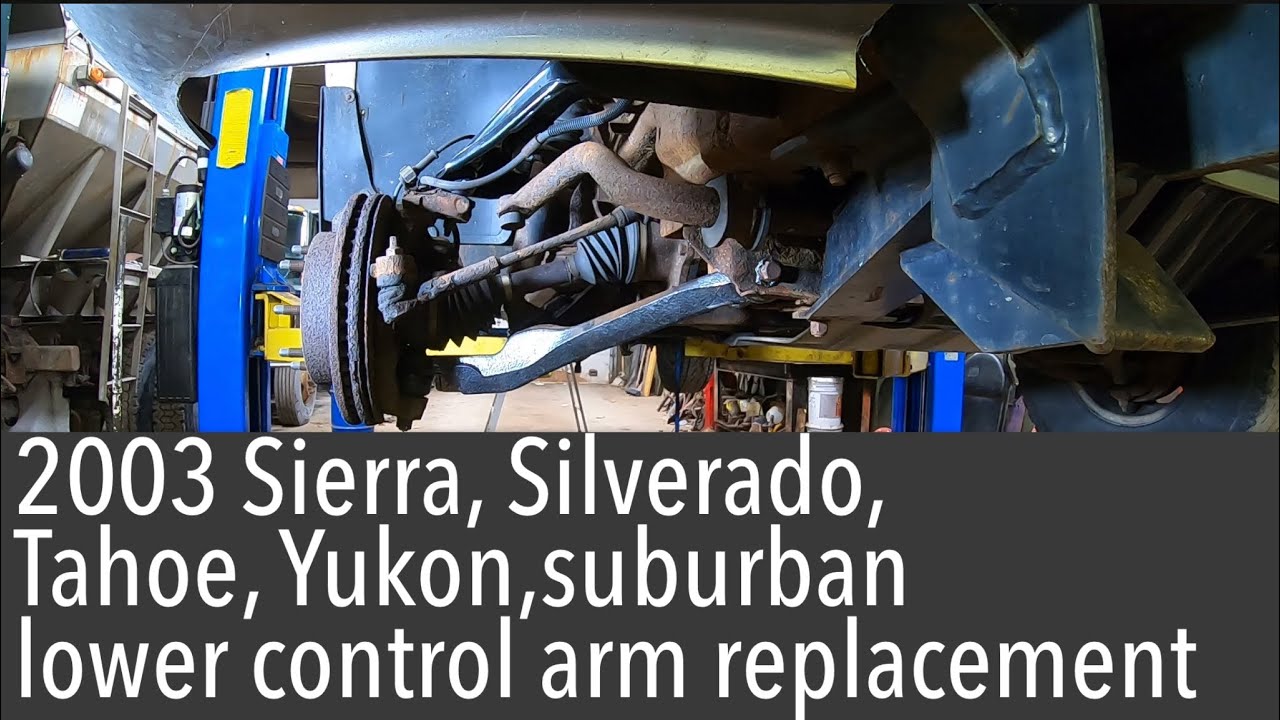 GMC Sierra 2500hd lower control arm replacement