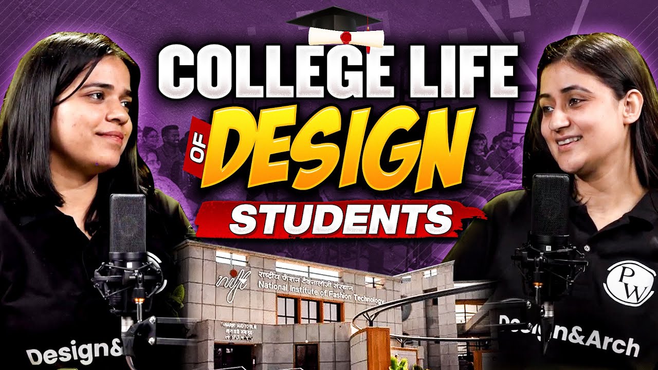 College Life of Design Student | Scope, Foundation, Salary, Abroad | How to Become a Designer?🔥#NIFT