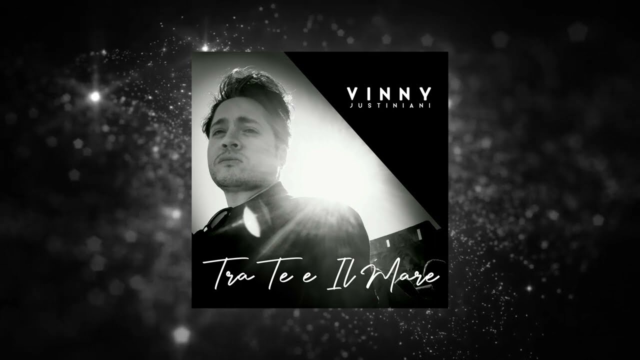 Tra Te e Il Mare (Entre Tú y Mil Mares en Italiano) (Laura Pausini Cover) - Vinny Justiniani