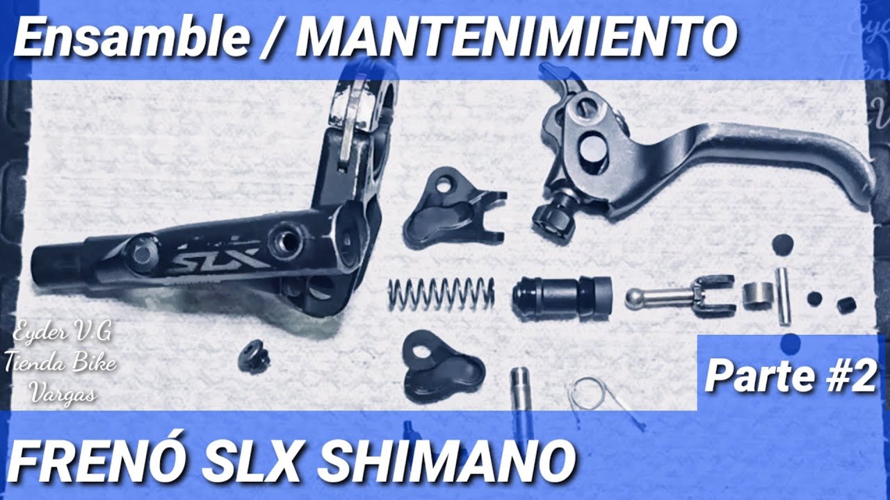 Ensamble FRENO SLX M7000 (palanca de freno) Hidráulico #shimano PARTE#2