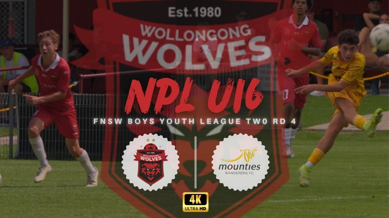 Wolves vs Mounties | U16 | FNSW NPL | Rd 4