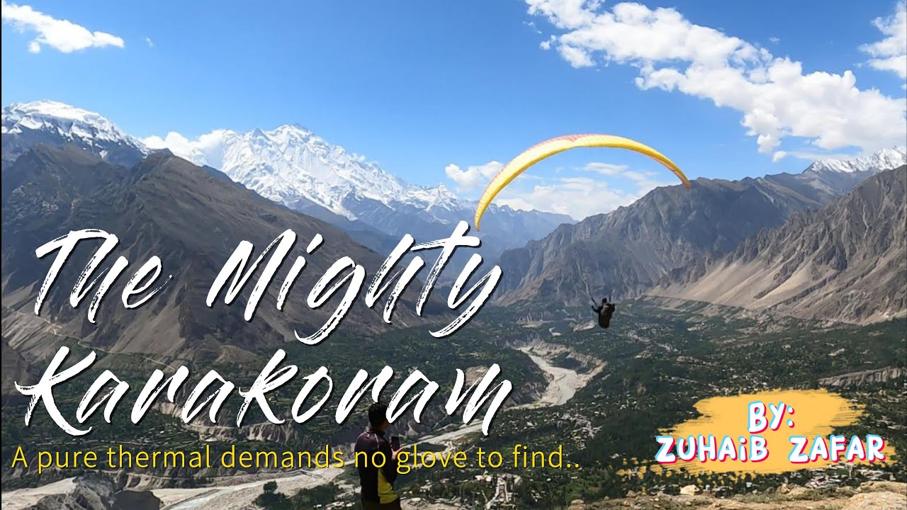 Hunza Paragliding - Limitless Pakistan Project - (Short Clip 3) The Pure Thermal demands No Gloves