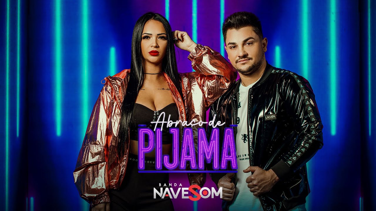 NAVE SOM - ABRAÇO DE PIJAMA - LANÇAMENTO 2022
