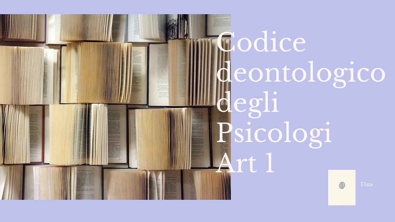 Codice deontologico degli Psicologi Italiani- Art. 1