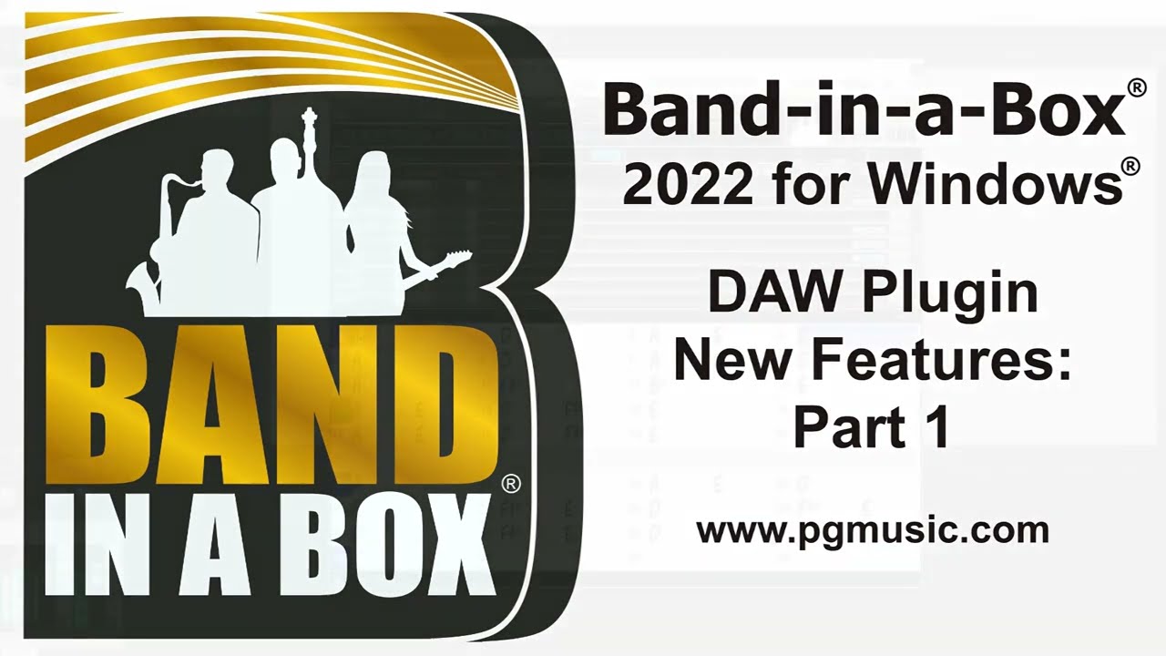 Band-in-a-Box® 2022: DAW Plugin New Features