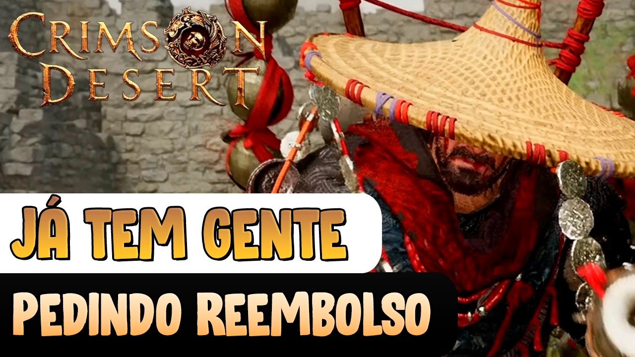 Jogadores já estão pedindo REEMBOLSO de CRIMSON DESERT antes do LANÇAMENTO
