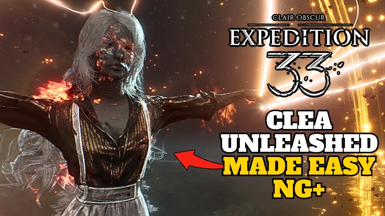 How to Easily Beat Clea Unleashed in Clair Obscur Expedition 33