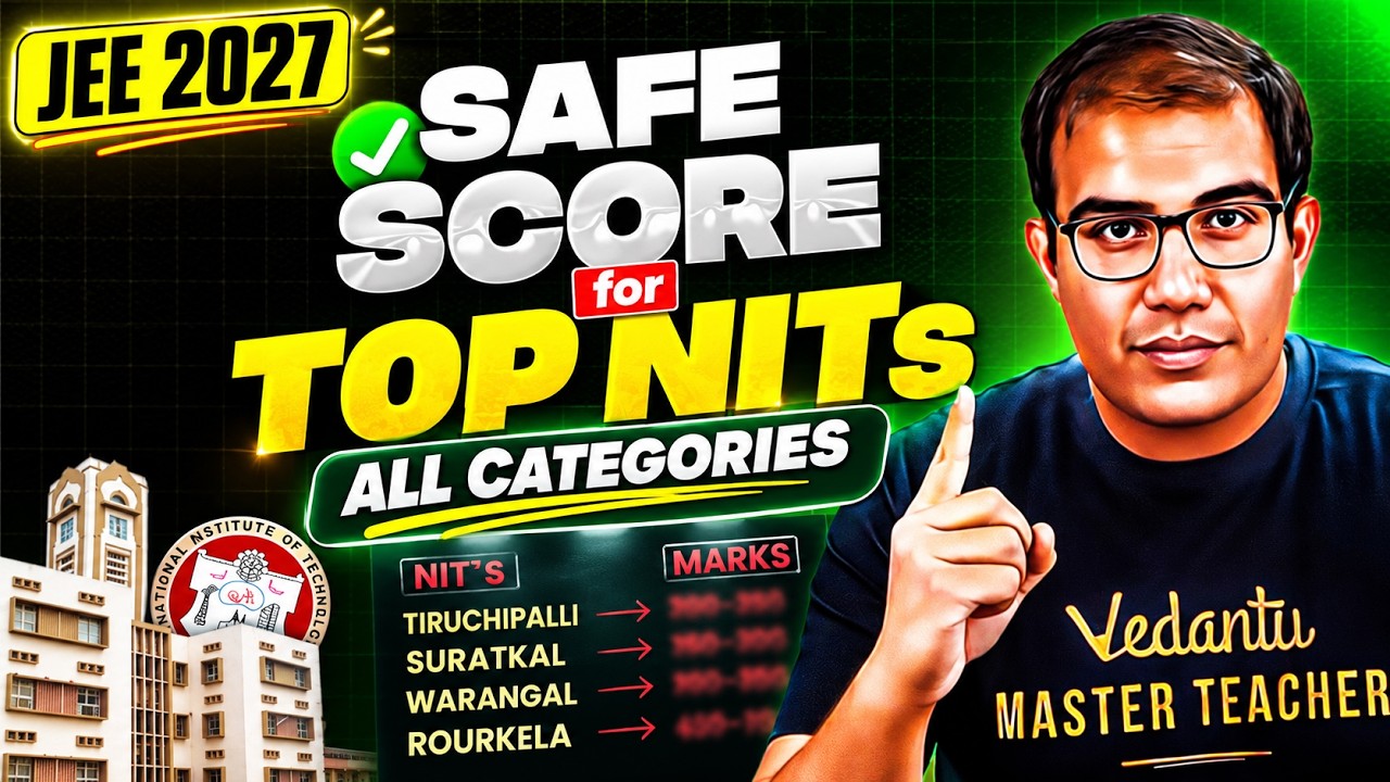 JEE 2027 | 🚀 SAFE SCORE FOR TOP NITs | 🤩 ALL CATEGORIES | Expected Marks vs %ile | Vinay Shur Sir