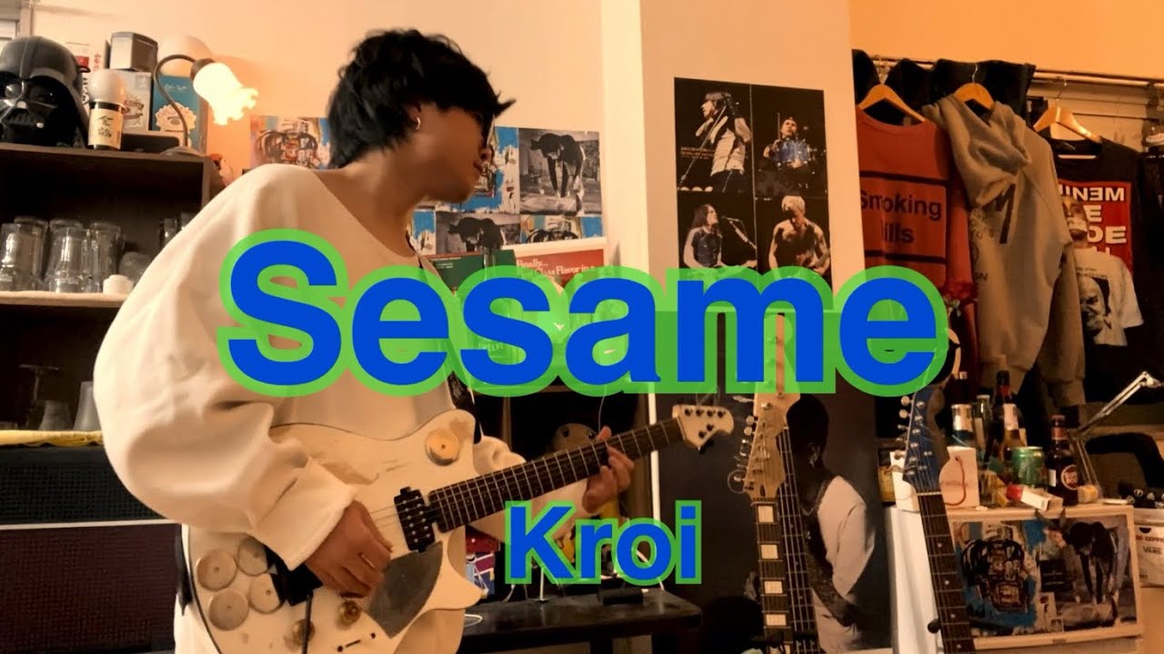 Kroi - Sesame (guitar cover)