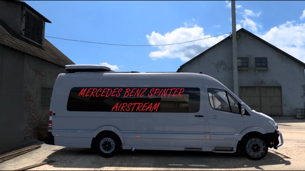 ETS2 [1.55]Gameplay- Driving Mercedes Benz Spinter AIRSTREAM van from Edirne to Istanbul [Turkey]