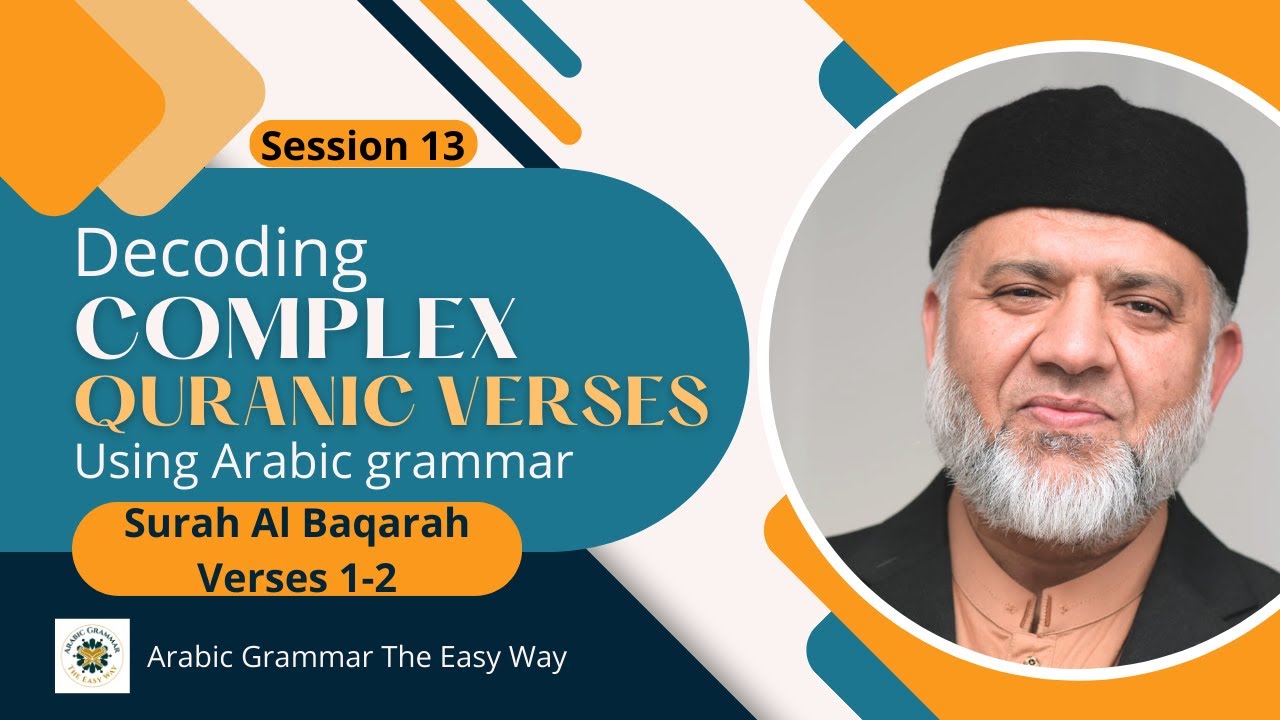 Discover the Hidden Grammar in Surah Al Baqarah Verses 1-2