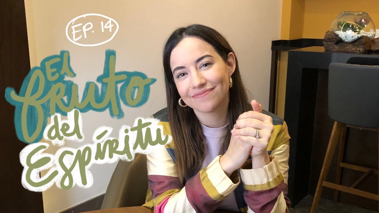 El Fruto del Esp&iacute;ritu - G&aacute;latas Live Ep. 14 (5:22-26) - Majo Sol&iacute;s