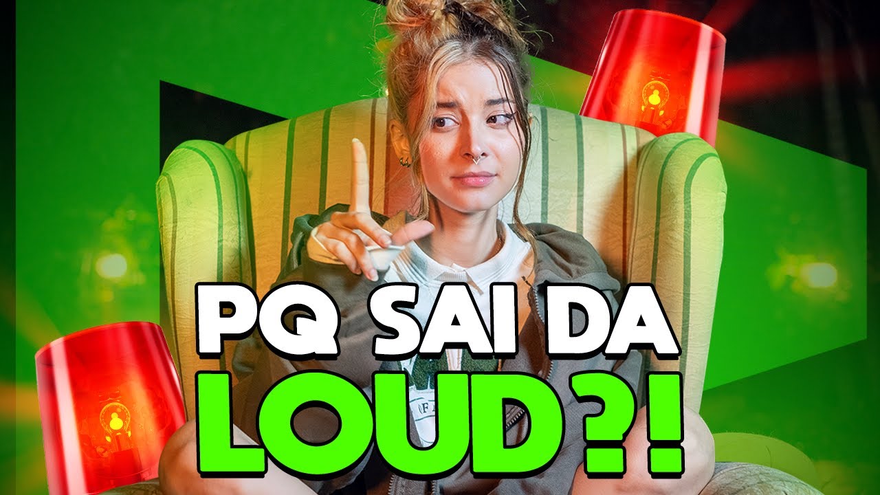 o REAL MOTIVO pelo qual eu SA&Iacute; DA LOUD!