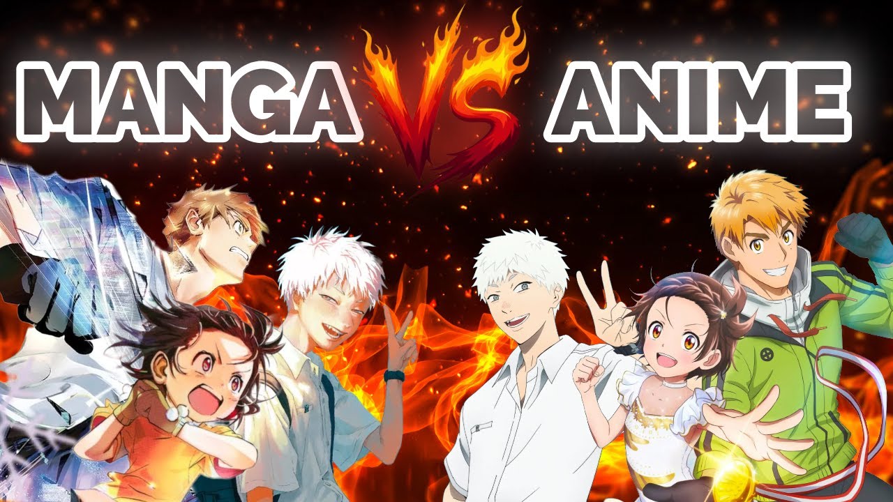 Manga VS Anime : Quelle Version est la Meilleure ?