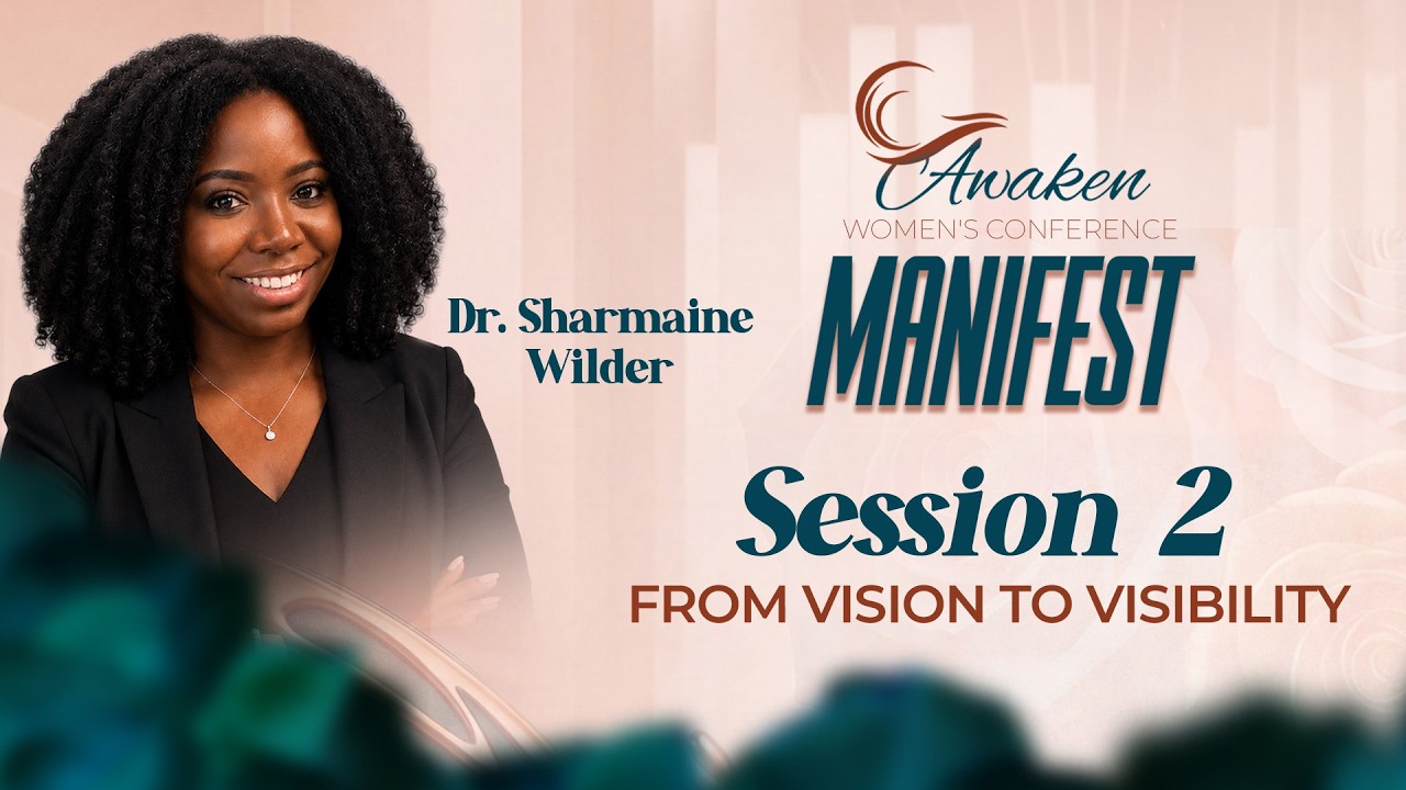 From Vision to Visibility_Awaken Conference_Sesssion 2   2026_09_25_1115