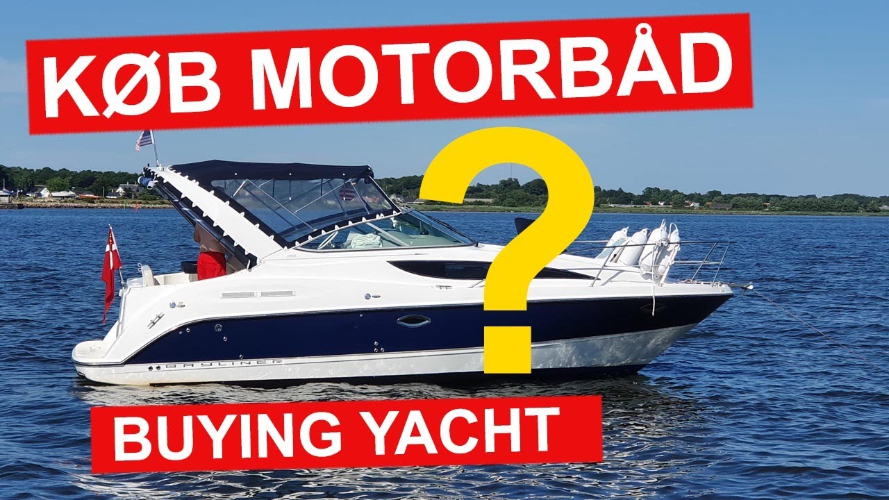 KØB af MOTORBÅD - Det skal du holde øje med!
