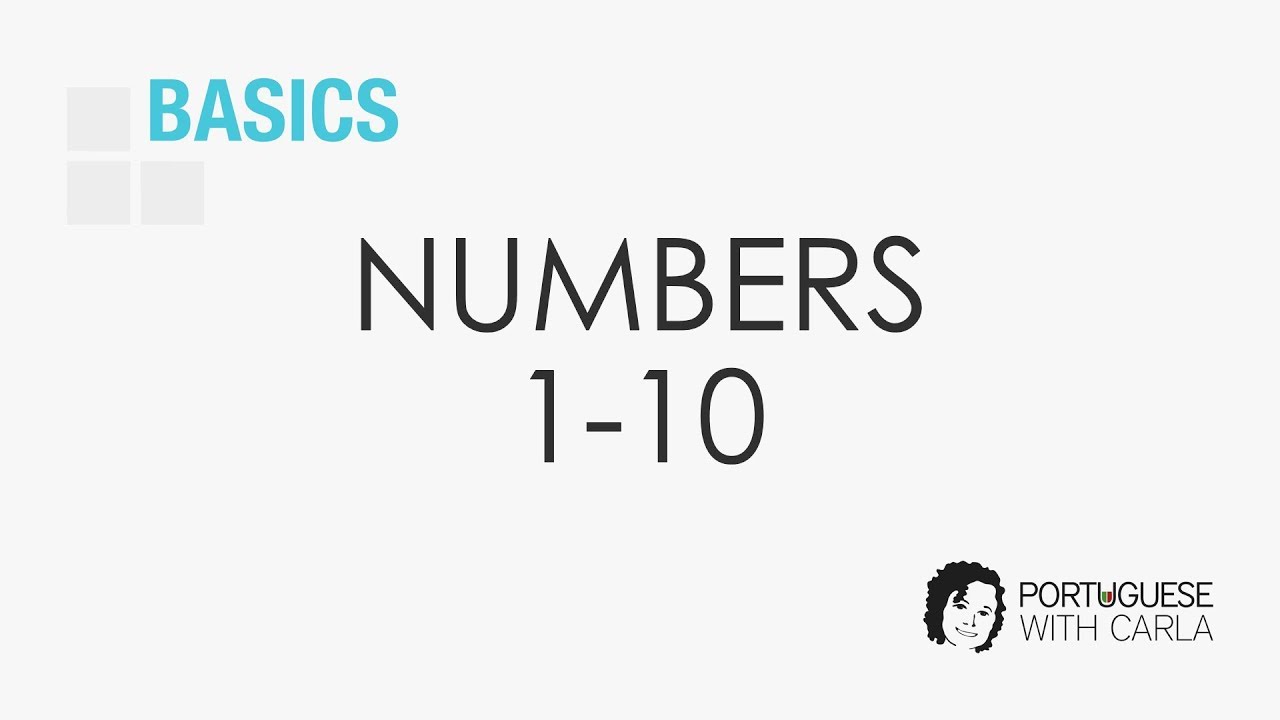 Numbers 1-10 in European Portuguese