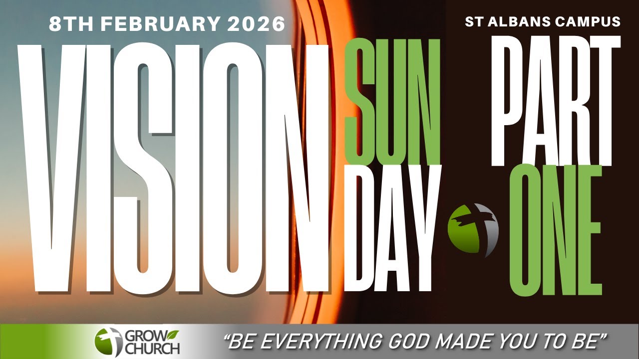 Vision Sunday - Part 1 | 8th February | Grow Church