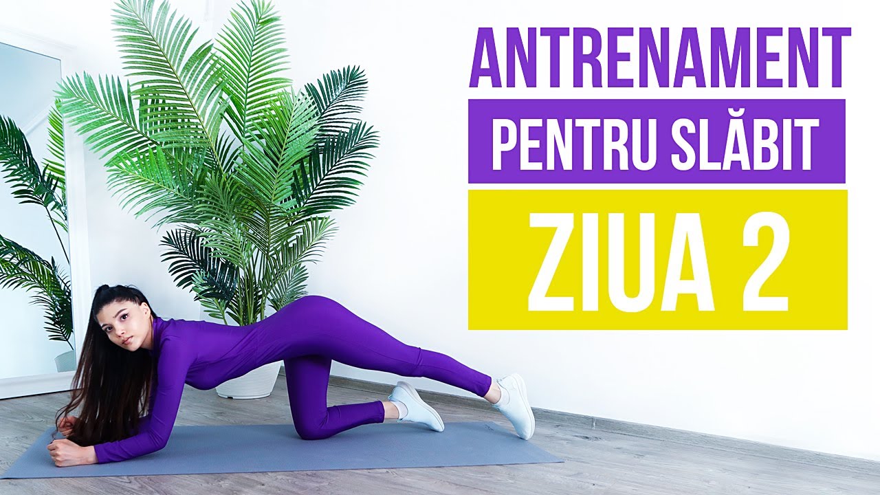 ANTRENAMENT PENTRU SLABIT/ZIUA 2/ANTRENAMENT ACASA [HD]