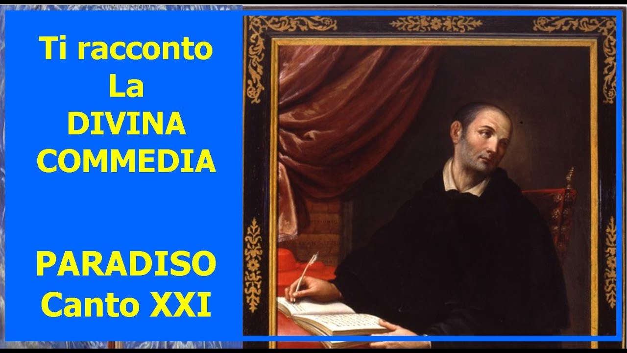Ti racconto La DIVINA COMMEDIA - Paradiso, Canto XXI