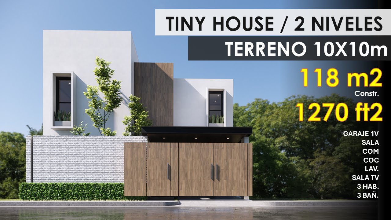 CASA MODERNA | PEQUEÑA | TINY HOUSE | TERRENO 10 X 10 M | 118 M2 CONSTR. | 1270 FT2 | SIMPLE HOUSE |