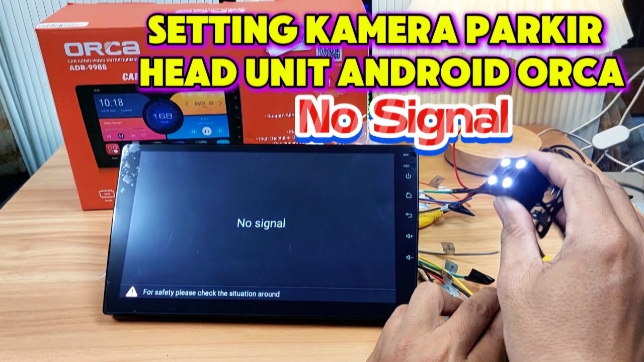 Setting Kamera Parkir Mobil No Signal