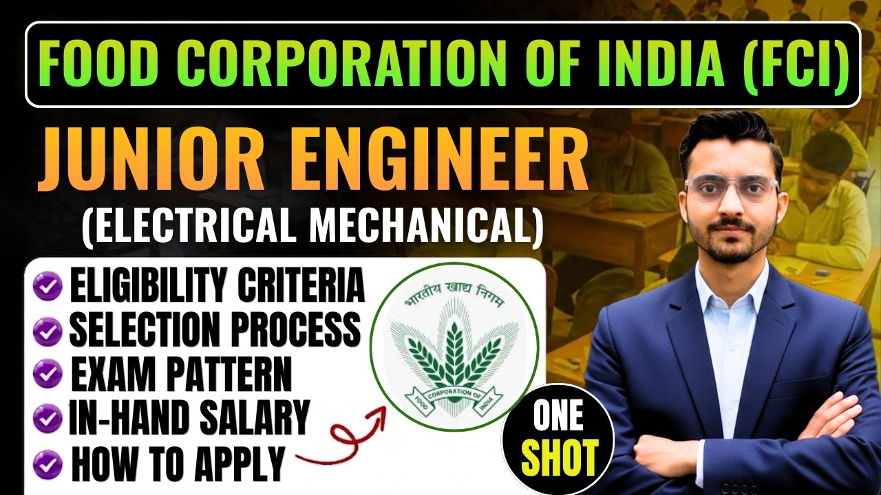FCI JE Electrical Mechanical Exam | Eligibility, Exam Pattern & Selection Process | FCI JE Salary
