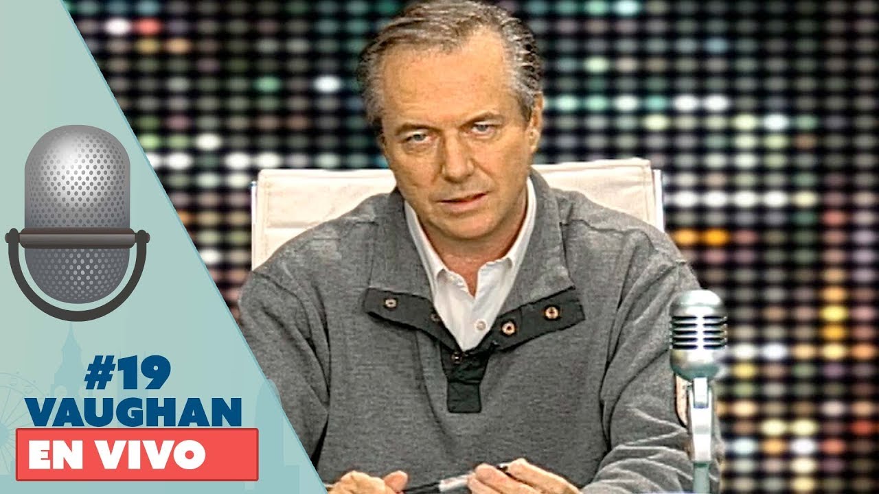 Vaughan en Vivo Episode 19 | Vaughan TV