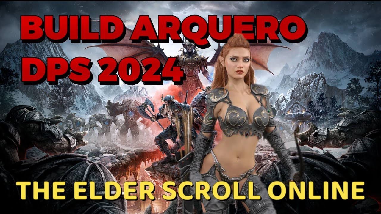BUILD ARQUERO DPS THE ELDER SCROLL ONLINE #2024