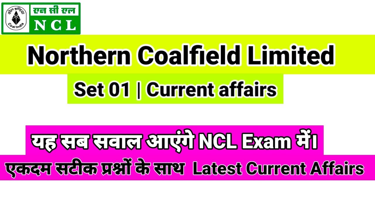NCL Previous Year Question Papers | Set 01 | Current affairs | #NCLExamPreparation