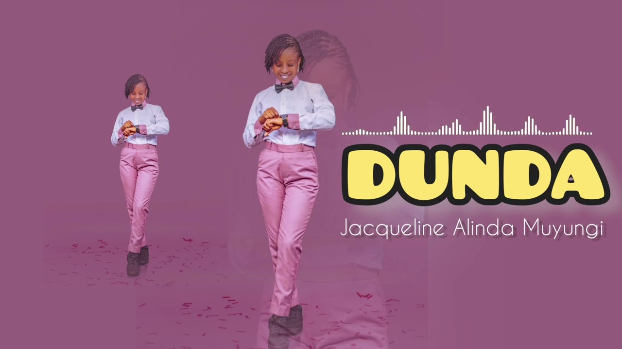 Dunda by Jacqueline Alinda Muyungi (Official Music Audio)