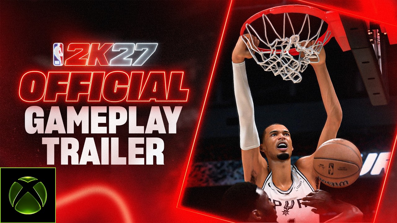 NBA 2K27: Official Gameplay Trailer