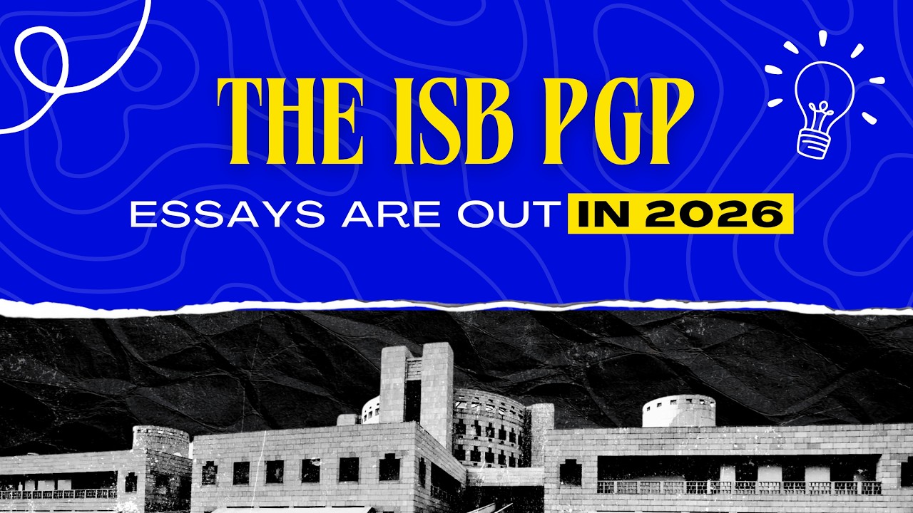 The ISB PGP Essays Have Changed Yet Again In 2025