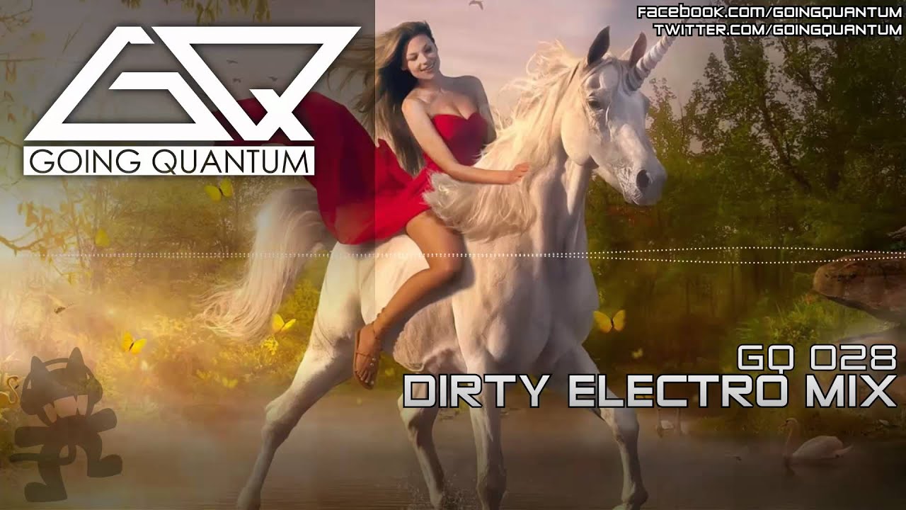 Dirty Electro Mix July 2011