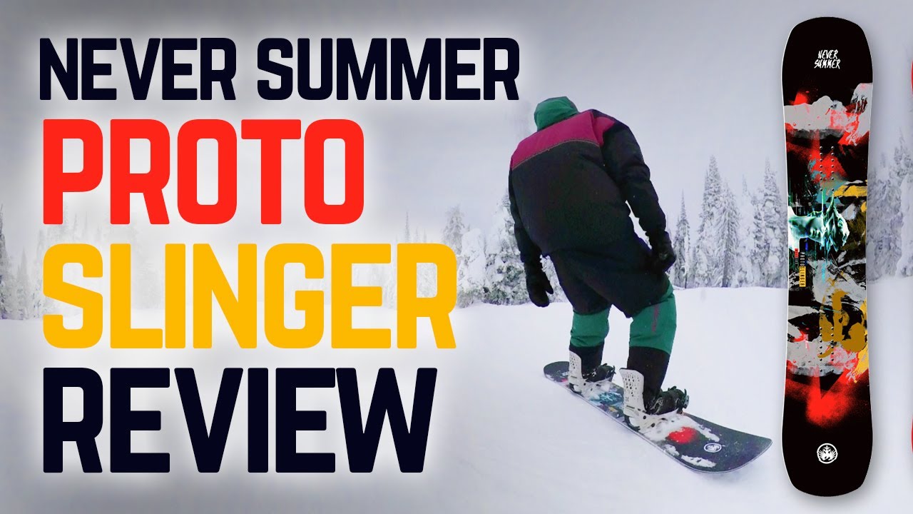 Never Summer Proto Slinger Snowboard Review