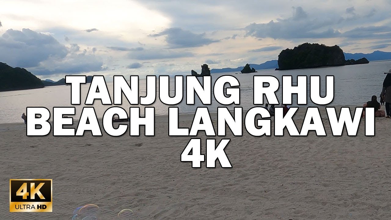 TANJUNG RHU BEACH LANGKAWI 4K 60FPS