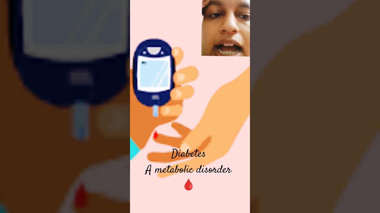 Diabetes a metabolic disorder 🩸